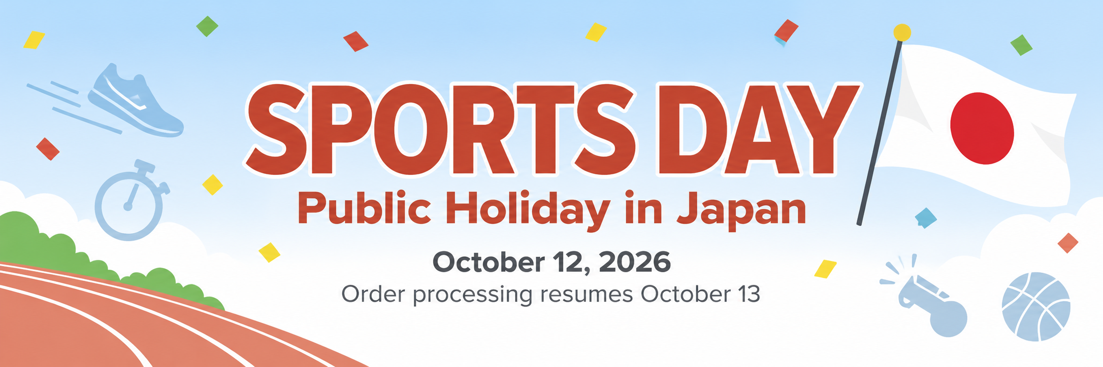 Holiday Notice — Sports Day in Japan